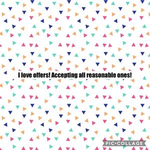 Accepting all reasonable offers!